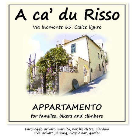 A Ca' Du Risso - Appartamento - Sea & Outdoor For Families, Bikers And Climbers Calice Ligure Luaran gambar